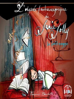 cover image of L'odyssée fantasmagorique de Janie Jolly tome 1. La forêt magique